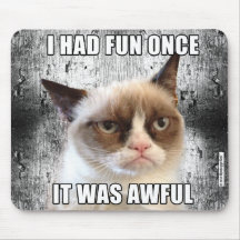 Cat™ grincheux Mousepad - j'ai eu l'amusement par  Tapis De Souris