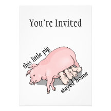 Ce petit porc est resté la maison cartons d'invitation personnalisés