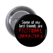 Certains de mes meilleurs amis sont les CARACTÈRES Badge