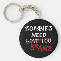 Cerveaux du besoin de zombis - keychain porte-clé