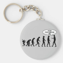 Cessez de me suivre Keychain Porte-clefs