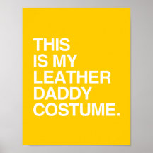 C'EST MON COSTUME EN CUIR DE PAPA POSTER