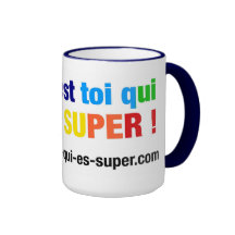 C'est toi qui es super ! SuperMug