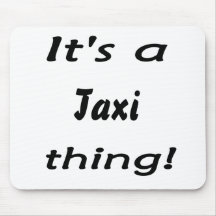 C'est une chose de taxi ! tapis de souris