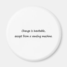 Changez est inévitable magnets