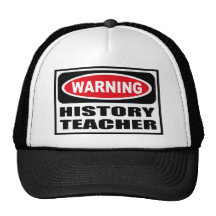 Chapeau d'avertissement de PROFESSEUR d'HISTOIRE Casquette De Camionneur