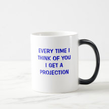 CHAQUE FOIS QUE JE ME PENSE À VOUS OBTENEZ UNE PRO MUG À CAFÉ