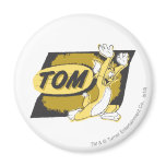 Chasse de Tom magnets