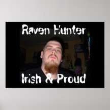 Chasseur de Raven - irlandais et fier Affiches