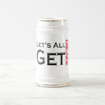 Chope Let's All Get Drunk Tasse À Café