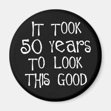 cinquantième anniversaire, 50 ans pour regarder ce magnets