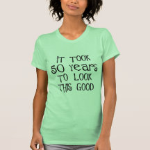 cinquantième anniversaire, 50 ans pour regarder ce t-shirts