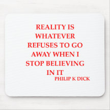 citation de dick de philip k tapis de souris