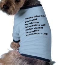 Citation de JFK T-shirts Pour Toutous