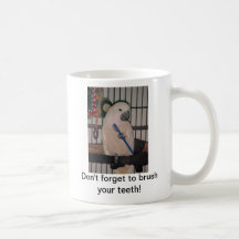 Cockatoo mug, Don't tonne forget brush your teeth 