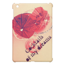 Cocktails of my dreams iPad mini cases