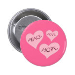 COEURS DE ROSE D'ESPOIR D'AMOUR DE PAIX BADGE
