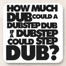Combien de Dubstep ? Sous-bock