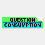 Consommation DE BUTOIR de question Autocollants Pour Voiture