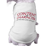 Contenu de chemise de chien de caractère t-shirt pour toutou