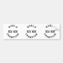 Cool Retro World Champion New Mom Bumper Sticker