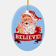 Croyez au Noël du père noël Décoration Pour Sapin De Noël