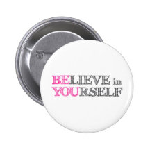 Croyez en vous-même - SOYEZ VOUS Badge Avec Épingle