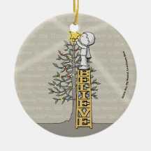Croyez l'échelle - arbre de Noël Ornement
