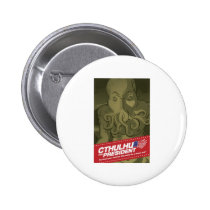 Cthulhu pour le Président Button badges publicitaires