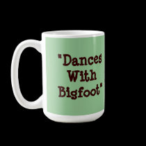 "Danse avec la tasse de Bigfoot" tasses