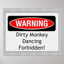 Danse sale de singe interdite affiches