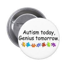 D'autisme génie aujourd'hui demain badges avec agrafe