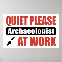 De tranquillité archéologue svp au travail affiche