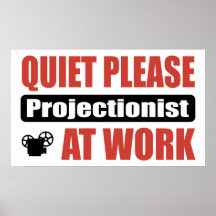 De tranquillité projectionniste svp au travail posters