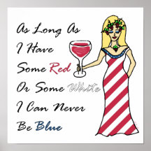 Déesse patriote de vin "rouge ou blanc… jamais ble affiche