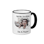 Demandez-moi quelque chose - je suis une infirmièr mug