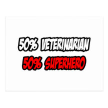 Demi de super héros de vétérinaire… à moitié carte postale