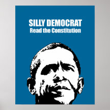 Démocrate idiot, a lu la constitution posters