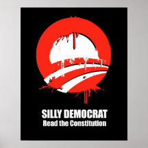 Démocrate idiot, a lu la constitution posters