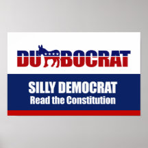 Démocrate idiot, a lu la constitution poster