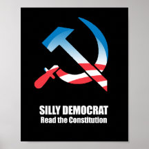 Démocrate idiot, a lu la constitution poster