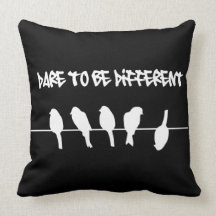Des oiseaux sur un fil - osez être différent (le n coussin
