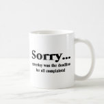 Désolé Tasses