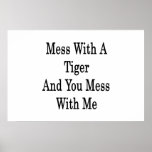 Désordre avec un tigre et vous désordre avec moi affiche