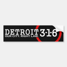 Detroit 3-1-6 : Notre ville. Bonne loi Adhésif Pour Voiture