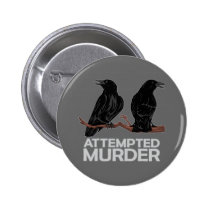 Deux corneilles = tentatives de meurtre badges publicitaires