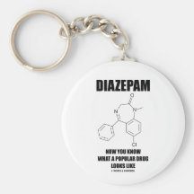 Diazepam maintenant vous connaissez à quelle drogu porte-clés