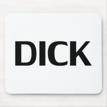Dick Tapis De Souris
