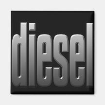 DIESEL. inconditionnel, force. dur. muscle.3 Magnets
