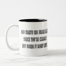 Dieu veut son dos de cerveau… tasses